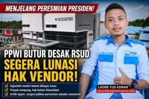 Menjelang Peresmian Presiden, PPWI Butur Desak RSUD Lunasi Tuntas Hak Vendor