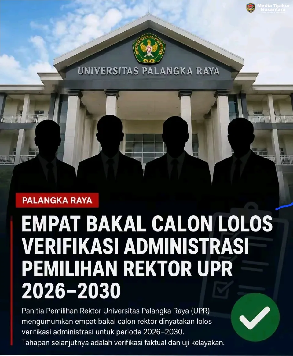 Pemilihan REKTOR Universitas Palangkaraya UPR Periode 2026-2030