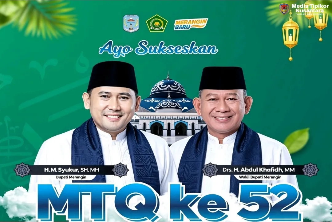 MTQ KE 52 MERANGIN SIAP DI GELAR, DI BUKA LANGSUNG OLEH BUPATI SYUKUR! PESERTA DARI 24 KECAMATAN SIAP BERSAING