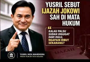 Yusril Ihza Mahendra Tegaskan secara hukum